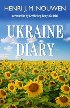 Ukraine Diary - Nouwen, Henri J M