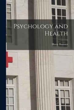 Psychology and Health - Banister, Harry