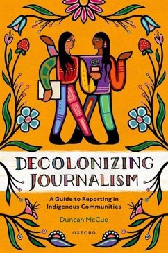 Decolonizing Journalism - McCue, Duncan