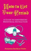 How to Get Your Period