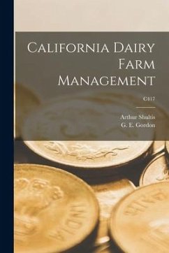 California Dairy Farm Management; C417 - Shultis, Arthur
