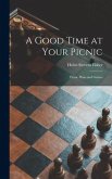 A Good Time at Your Picnic; Picnic Plans and Games