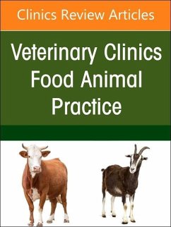 Imaging of Systems Perspective in Beef Practice, an Issue of Veterinary Clinics of North America: Food Animal Practice