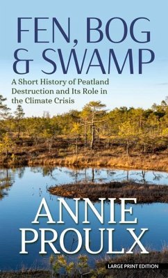 Fen, Bog & Swamp - Proulx, Annie