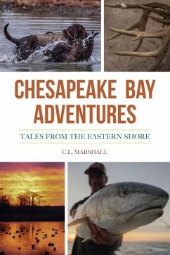 Chesapeake Bay Adventures - Marshall, Carroll Lee