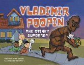 Vladimir Poopin: The Stinky Autocrap