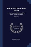 The Works Of Lawrence Sterne: In Four Volumes, With A Life Of The Author, Written By Himself; Volume 3