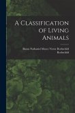 A Classification of Living Animals