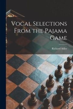 Vocal Selections From the Pajama Game - Adler, Richard