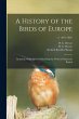 A History of the Birds of Europe:... - Bild 1