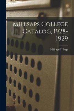 Millsaps College Catalog, 1928-1929