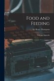 Food and Feeding: With and Appendix