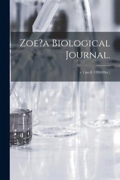 Cover Zoe?a Biological Journal.; v.1: no.8 (1890: Oct.)