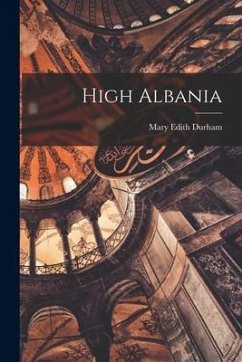 High Albania - Durham, Mary Edith