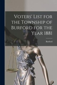 Voters' List for the Township of Burford for the Year 1881 [microform]