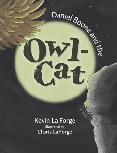 Daniel Boone And The Owl-Cat - La Forge, Kevin