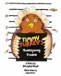 Timmy Turkey's Thanksgiving Trouble - Bild 1