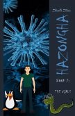 Hazongha Book 2: The Virus