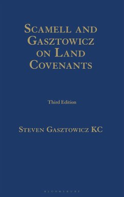 Scamell and Gasztowicz on Land Covenants - Gasztowicz Kc, Steven