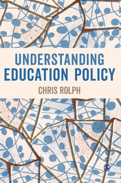 Understanding Education Policy - Rolph, Chris