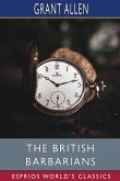 The British Barbarians (Esprios Classics)