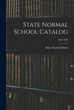 State Normal School Catalog; 1932-1933