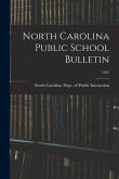 North Carolina Public School Bulletin; 1955