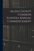 Allen County Common Schools Annual Commencement