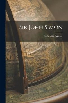 Sir John Simon - Roberts, Rechhofer