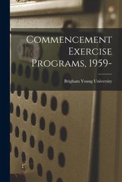 Commencement Exercise Programs, 1959-