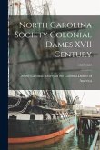 North Carolina Society Colonial Dames XVII Century; 1957-1959