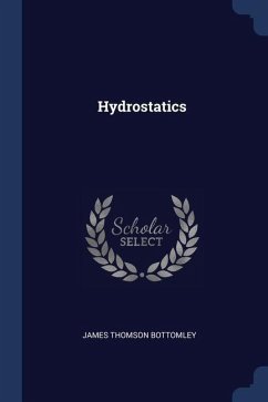 Hydrostatics - Bottomley, James Thomson