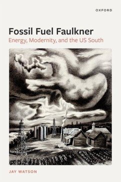 Fossil-Fuel Faulkner - Watson, Jay