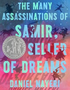 The Many Assassinations of Samir, the Seller of Dreams - Nayeri, Daniel