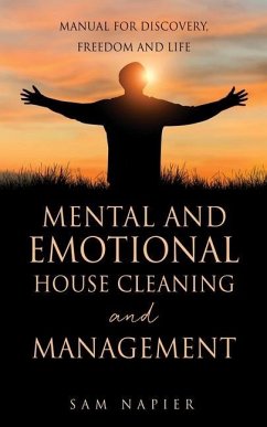 Mental and Emotional House Cleaning and Management - Napier, Sam
