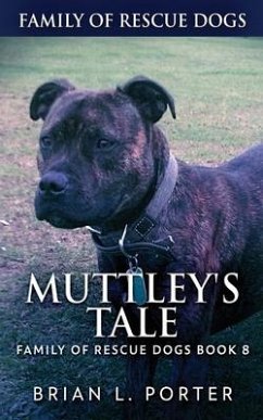 Muttley's Tale - Porter, Brian L