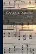 Cantate Domino [microform]: a Hymnal... - Bild 1