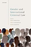 Gender and International Criminal Law