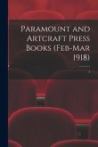 Paramount and Artcraft Press Books (Feb-Mar 1918); 4
