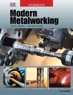 Modern Metalworking - Walker, John R; Stier, Kenneth W