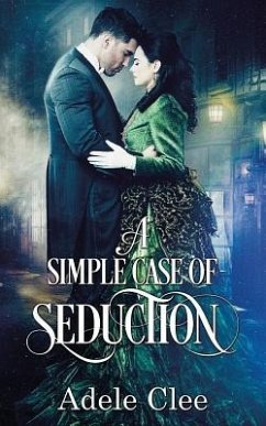 A Simple Case of Seduction - Clee, Adele