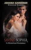 Saving Sophia: A Historical Romance