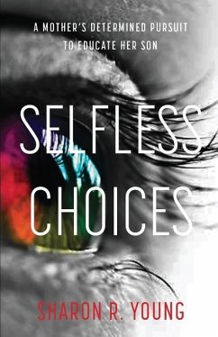 Selfless Choices - Young, Sharon R.