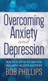 Overcoming Anxiety and Depression