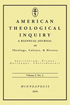 American Theological Inquiry, Volume Three, Issue Two