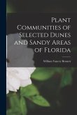 Plant Communities of Selected Dunes and Sandy Areas of Florida