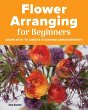 Flower Arranging for Beginners - Bild 1