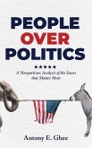 People Over Politics: A Nonpartisan Analysis of the Issues that Matter Most