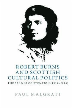 Robert Burns and Scottish Cultural Politics - Malgrati, Paul