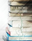 H.I.S. WORD BIBLICAL HEBREW 101